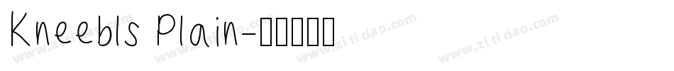 Kneebls Plain字体转换